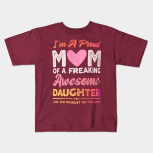 I am a proud mom of an awesome kid Kids T-Shirt